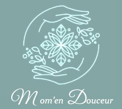 Mom'en Douceur | Soins pour parents et bébés